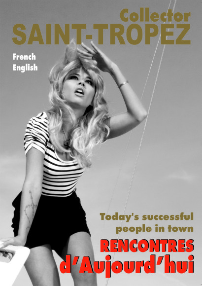 Couverture Collector Saint-Tropez 2013 Axelle est Brigitte Bardot.